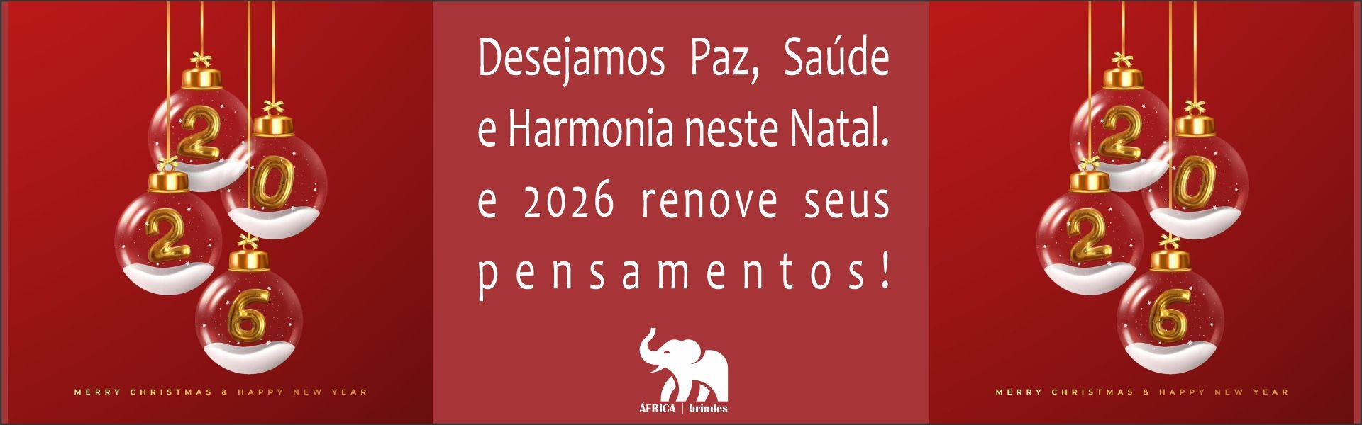 Feliz Natal! e 2026 repleto de alegrias
